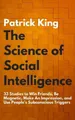 Patrick King The Science of Social Intelligence (Taschenbuch) (US IMPORT)