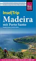 Reise Know-How InselTrip Madeira: Reiseführer mit Wanderungen, Faltplan und kostenloser Web-App