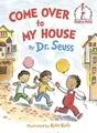 Come Over to My House (Beginner Books(R)) Dr. Seuss