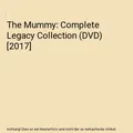 The Mummy: Complete Legacy Collection (DVD) [2017]