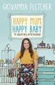 Giovanna Fletcher Happy Mum, Happy Baby (Taschenbuch) (US IMPORT)