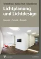 Torsten Braun (u. a.) | Lichtplanung und Lichtdesign | Buch | Deutsch (2016)