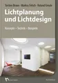 Lichtplanung und Lichtdesign | Buch | 9783481033668