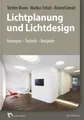 Lichtplanung und Lichtdesign Torsten Braun