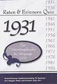 Raten und Erinnern Quiz 1931 - Für Geburtstagskinder des... | Buch | Zustand gut