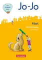 Jo-Jo Fibel - Allgemeine Ausgabe 2016: Schreiblehrgang in Grundschrift