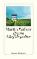 Bruno Chef de police ~ Martin Walker ~  9783257240467