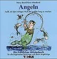 Angeln. Ein fröhliches Wörterbuch: Für Sonntagsangl... | Buch | Zustand sehr gut