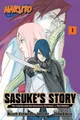 Masashi Kishimo Naruto: Sasuke's Story—The Uchiha and  (Taschenbuch) (US IMPORT)