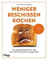 Weniger beschissen kochen Claudia Maria Weiß