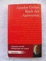 Anselm Grüns Buch der Antworten