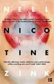 Nicotine by Zink, Nell 0008179212 FREE Shipping