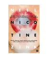 Nicotine, Nell Zink