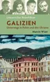 Literarischer Reiseführer Galizien: Unterwegs in Po... | Buch | Zustand sehr gut