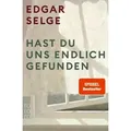 Hast du uns endlich gefunden