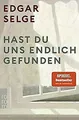 Hast du uns endlich gefunden: Der preisgekrönte SPI... | Buch | Zustand sehr gut