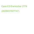 Caso E3 Eierkocher 2774 (4038437027747)