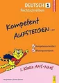 Kompetent Aufsteigen Deutsch - Rechtschreiben 1: 1.... | Buch | Zustand sehr gut