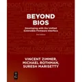 Beyond BIOS Developing with the Unified Extensible Firmware Interface