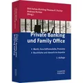 Private Banking und Family Office / Schäffer-Poeschel Verlag / Buch