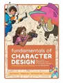 Fundamentals of Character Design: How to Create Engaging Characters for