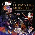 Le pays des merveilles: Carnet fantastique & livre de coloriage