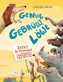 Günther Jakobs ~ Genug gebrüllt, Löwe - jetzt bestimmen wir 9783737372268