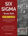 Six Sigma Green Belt Study Guide: Test Prep Book & Buch Test Prep Books