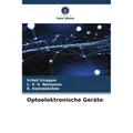 Unser Wissen Optoelektronische Geräte (Deutsch, L. V. S. Narayana, K. Ramalakshmi, Srilali Siragam, 2024) (57046992)
