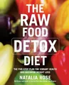 Natalia Rose The Raw Food Detox Diet (Taschenbuch) Raw Food Series