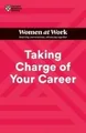 Take Charge of Your Career, Harvard Business Review