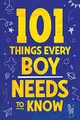 101 Things Every Boy Needs To Know: Im..., Myers, Jamie