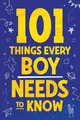 Jamie Myers 101 Things Every Boy Needs To Know (Taschenbuch)