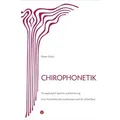 Chirophonetik von Dieter Schulz / Info 3 Verlag / Taschenbuch