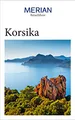 MERIAN Reiseführer Korsika: Mit Extra-Karte zum Herausnehmen