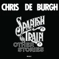 Spanish Train  Other Stories von De Burgh,Chris | CD | Zustand sehr gut