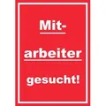 HB-Druck Hinweisschild Mitarbeiter gesucht Schild mit Text Aushängeschild hochkant rot-weiss, wetterfest, stabil, UV-beständig, kratzfest DIN-A0 841x1189mm