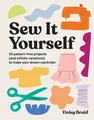 Sew It Yourself with DIY Daisy | Daisy Braid | Englisch | Taschenbuch | 2022