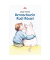 Rennschwein Rudi Rüssel, Uwe Timm