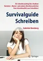 Survivalguide Schreiben Gabriele Bensberg