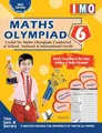 International Maths Olympiad - Class 6 (With OMR Sheets): Theories with Examples, MCQS & Solutions, Previous Questions, Model Test Papers