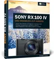 Frank Exner | Sony RX100 IV | Buch | Deutsch (2015) | Das Handbuch zur Kamera