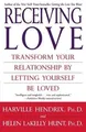 Receiving Love: Transform Your Relationship by Le... | Buch | Zustand akzeptabel