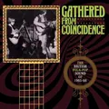 Gathered From Coincidence: The British Folk-Pop So #CC2