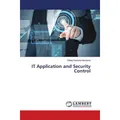 Lap Lambert Academic IT Application and Security Control (Deutsch, Dileep Keshava Narayana, 2018) (56018522)