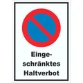 Eingeschränktes Haltverbot Schild A6 Rückseite selbstklebend