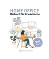 Home Office Malbuch für Erwachsene: Lustige Bilder zum Ausmalen: Geschenk für