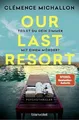 Our Last Resort - Teilst du dein Zimmer mit einem Mö... | Buch | Zustand wie neu