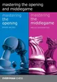 Byron Jacobs (u. a.) | Mastering the Opening and the Middlegame | Taschenbuch