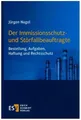 Der Immissionsschutz- und Störfallbeauftragte: Bestellung, Aufgaben, Haftung und Rechtsschutz